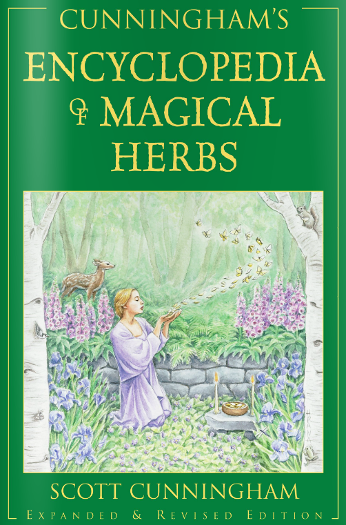 Encyclopedia of Magical Herbs by Scott Cunningham