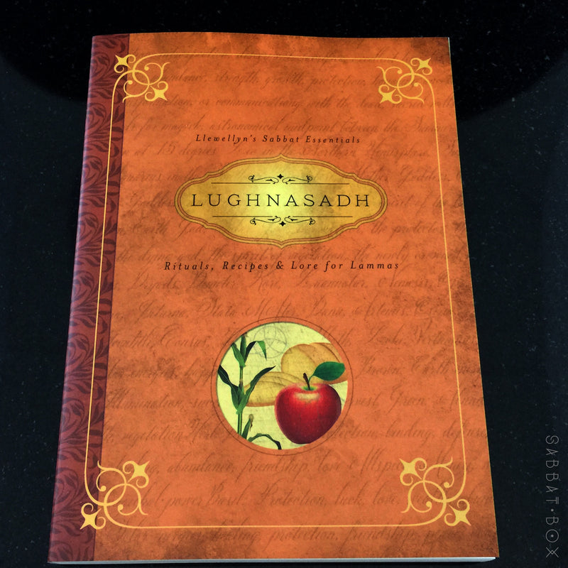 Lughnasadh Rituals Recipes and Lore For Lammas By Melanie Marquis