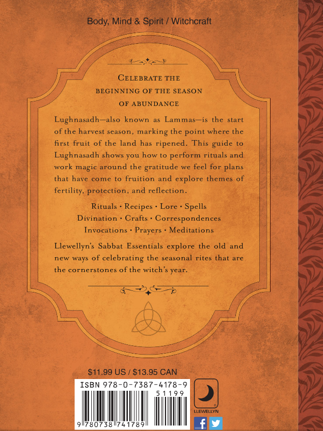 Lughnasadh Rituals Recipes and Lore For Lammas By Melanie Marquis