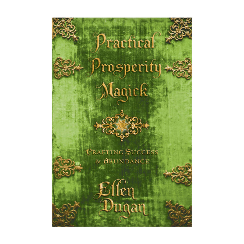 Practical Prosperity Magick By Ellen Dugan - Llewellyn - Sabbat Box